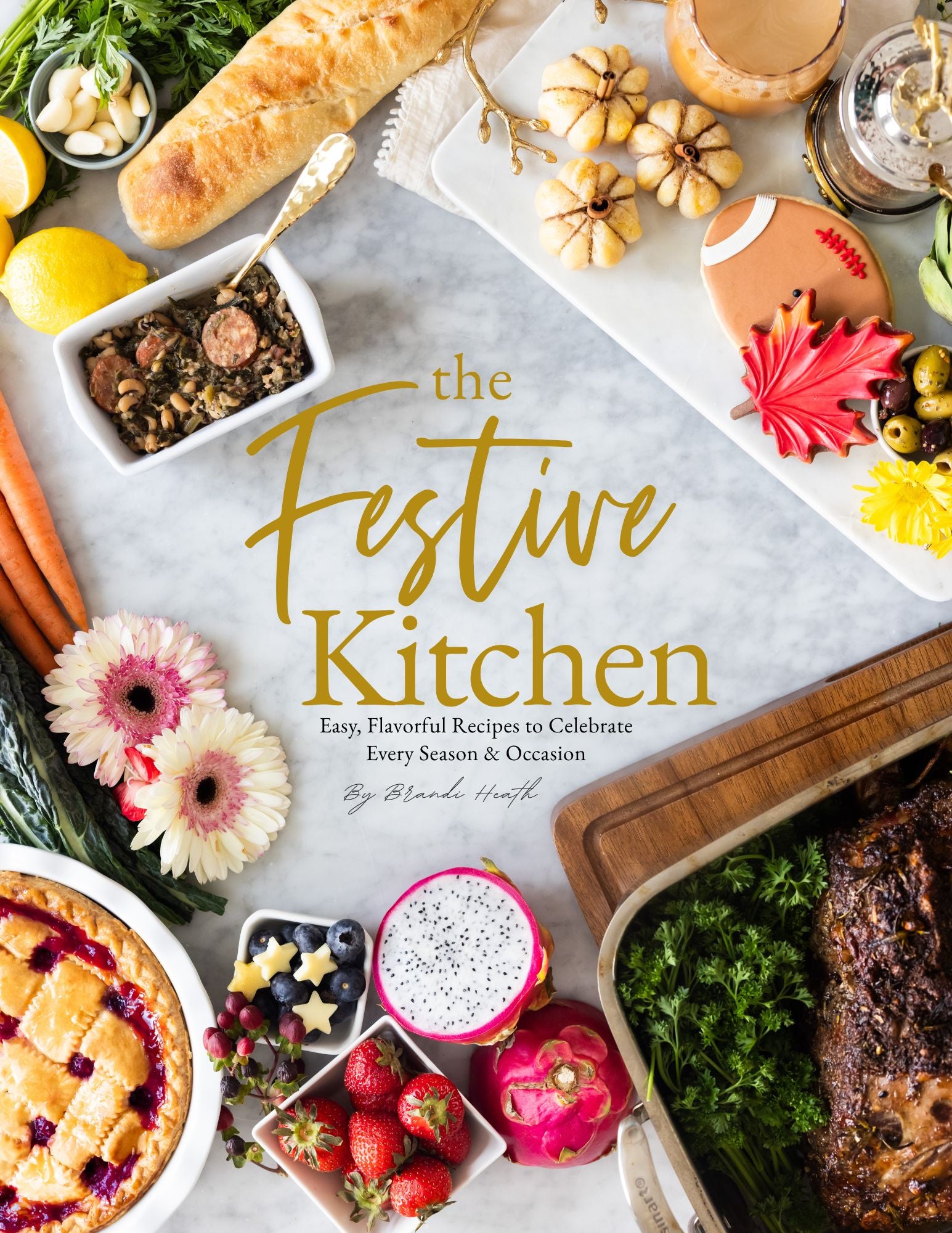 "The Festive Kitchen" Cookbook